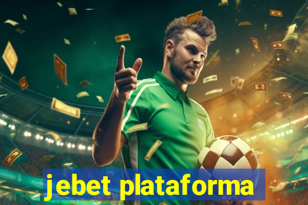 jebet plataforma